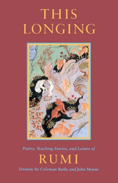 this longing poetry teaching stories and selected letters of rumi Epub